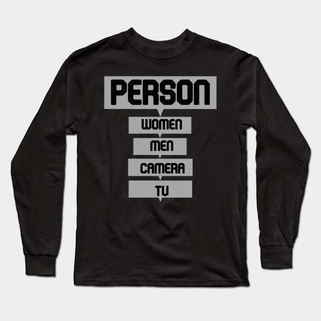 Person, woman, man, camera, tv Long Sleeve T-Shirt by Bazzar Designs